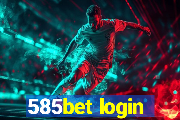 585bet login